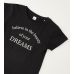 BELIEVE IN YOUR DREAMS T-SHIRT